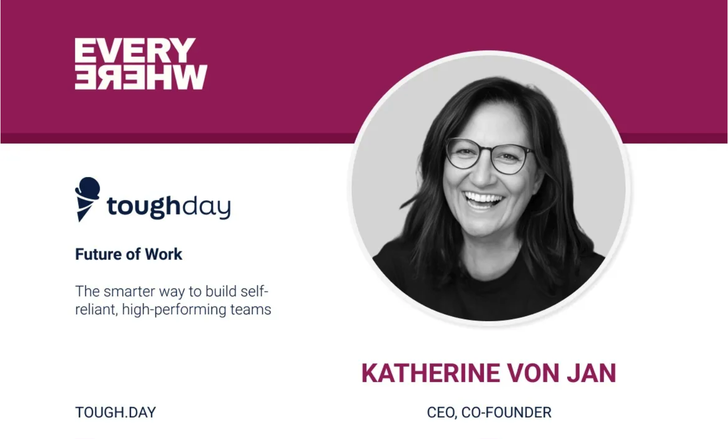 Founders Everywhere: Katherine von Jan